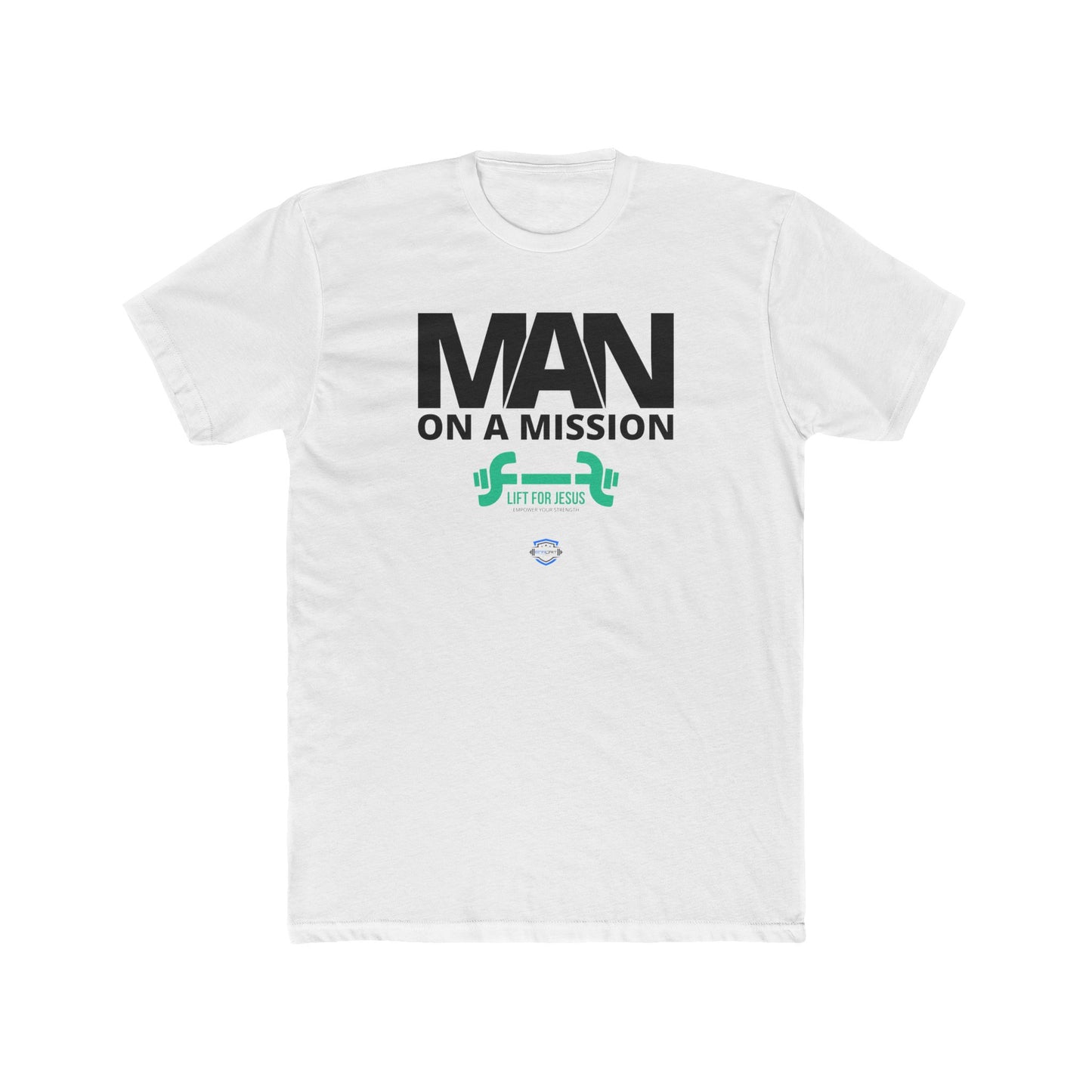 A Man on a Mission Tee