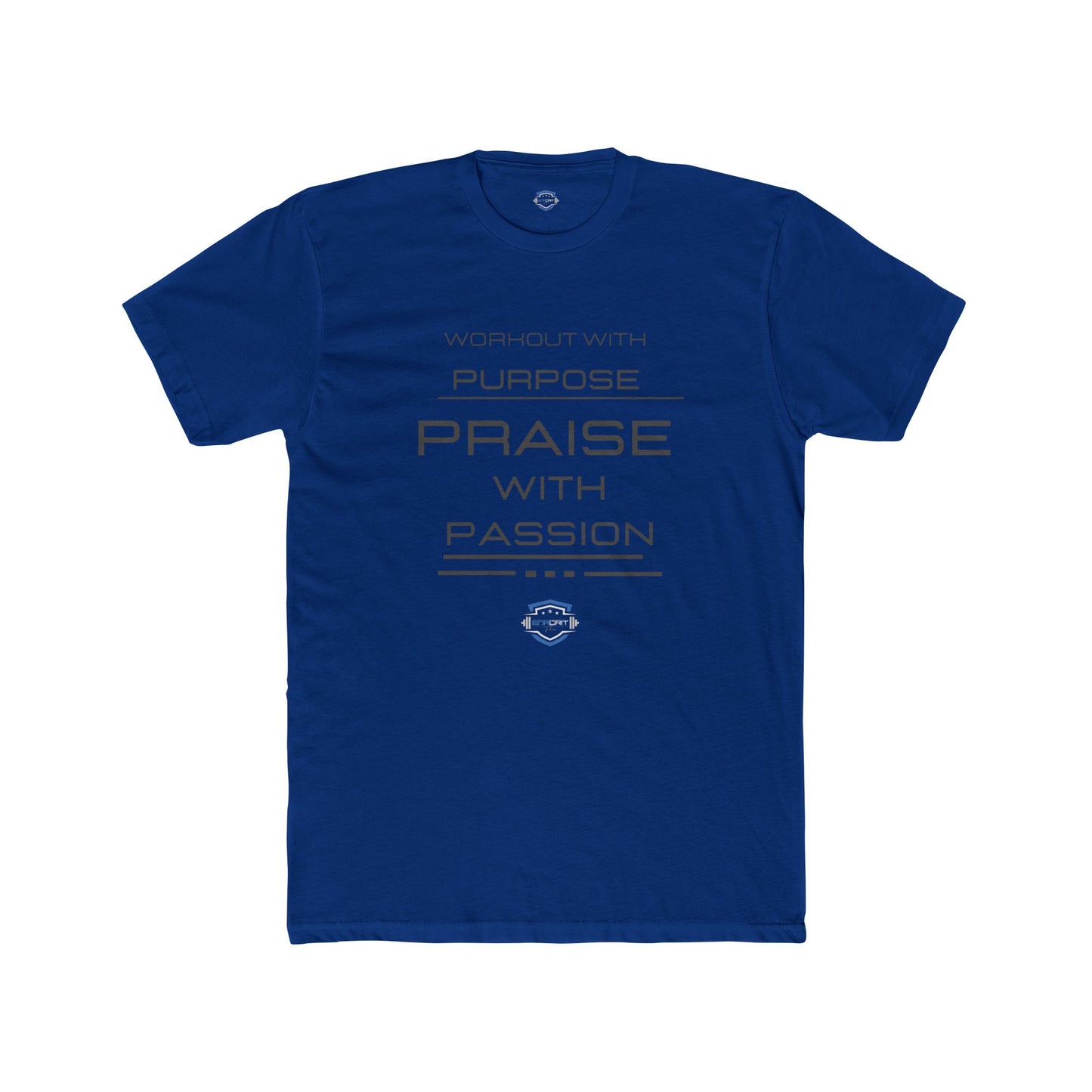 Workout with purpose and praise with passion Shirt