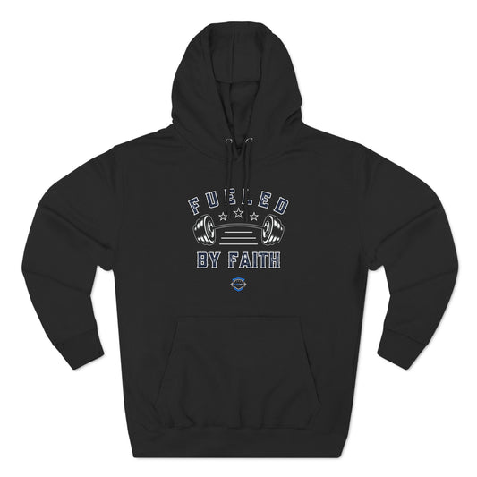 Fueled by Faith Hoodie