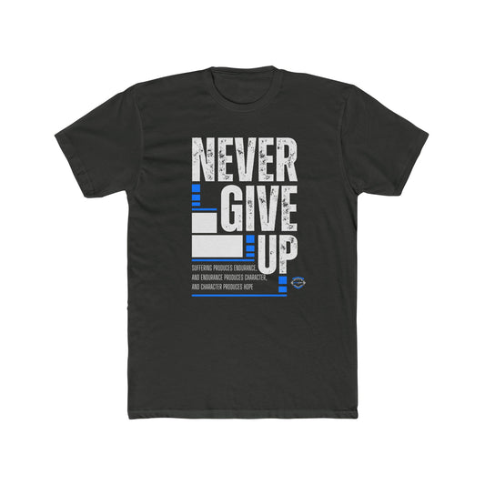 Never Give Up Tee